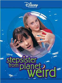 Stepsister from Planet Weird在线观看和下载