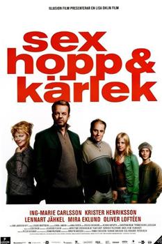 Sex hopp och kärlek在线观看和下载