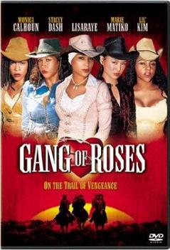 Gang of Roses在线观看和下载