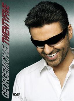 George Michael: Twenty Five在线观看和下载