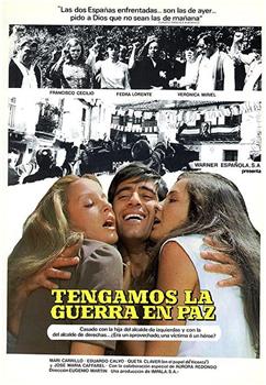 Tengamos la guerra en paz在线观看和下载
