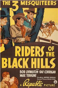 Riders of the Black Hills在线观看和下载