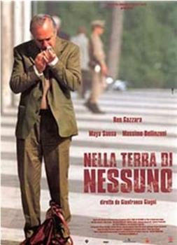 Nella terra di nessuno在线观看和下载