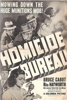 Homicide Bureau在线观看和下载