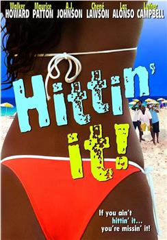 Hittin' It!在线观看和下载