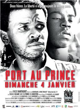 Port-au-Prince, dimanche 4 janvier在线观看和下载