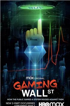 Gaming Wall Street在线观看和下载