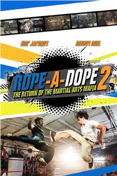 Rope A Dope 2在线观看和下载