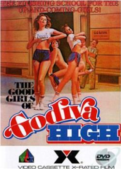 The Good Girls of Godiva High在线观看和下载