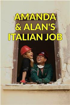 Amanda & Alan's Italian Job Season 1在线观看和下载