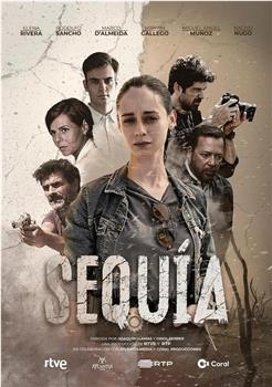 Sequía Season 1在线观看和下载