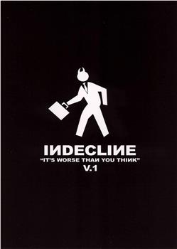 Indecline: It's Worse Than You Think在线观看和下载