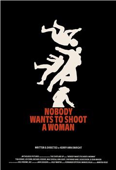 没人想朝女人开枪在线观看和下载